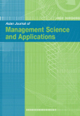 Asian Journal of Management Science and Applications (AJMSA) 