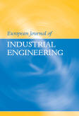 European Journal of Industrial Engineering (EJIE) European Journal of Industrial Engineering (EJIE)
