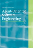 International Journal of Agent-Oriented Software Engineering (IJAOSE) 