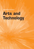 International Journal of Arts and Technology (IJART) 