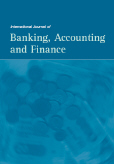 International Journal of Banking, Accounting and Finance (IJBAAF) International Journal of Banking, Accounting and Finance (IJBAAF)