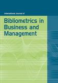 International Journal of Bibliometrics in Business and Management (IJBBM) 