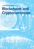 International Journal of Blockchains and Cryptocurrencies (IJBC) 
