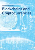 International Journal of Blockchains and Cryptocurrencies (IJBC) International Journal of Blockchains and Cryptocurrencies (IJBC)