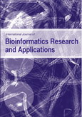International Journal of Bioinformatics Research and Applications (IJBRA) 
