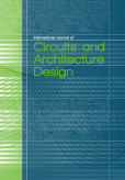 International Journal of Circuits and Architecture Design (IJCAD) International Journal of Circuits and Architecture Design (IJCAD)