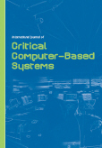 International Journal of Critical Computer-Based Systems (IJCCBS) International Journal of Critical Computer-Based Systems (IJCCBS)