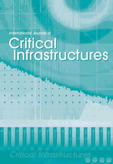 International Journal of Critical Infrastructures (IJCIS) International Journal of Critical Infrastructures (IJCIS)
