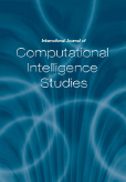 International Journal of Computational Intelligence Studies (IJCIStudies) International Journal of Computational Intelligence Studies (IJCIStudies)