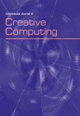 International Journal of Creative Computing (IJCrC) International Journal of Creative Computing (IJCrC)