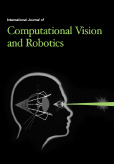 International Journal of Computational Vision and Robotics (IJCVR) 