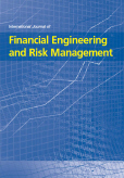 International Journal of Financial Engineering and Risk Management (IJFERM) International Journal of Financial Engineering and Risk Management (IJFERM)