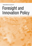 International Journal of Foresight and Innovation Policy (IJFIP) International Journal of Foresight and Innovation Policy (IJFIP)
