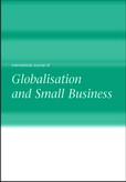 International Journal of Globalisation and Small Business (IJGSB) 