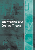 International Journal of Information and Coding Theory (IJICoT) International Journal of Information and Coding Theory (IJICoT)
