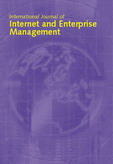 International Journal of Internet and Enterprise Management (IJIEM) 