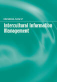 International Journal of Intercultural Information Management (IJIIM) International Journal of Intercultural Information Management (IJIIM)