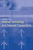 International Journal of Internet Technology and Secured Transactions (IJITST) 