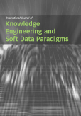 International Journal of Knowledge Engineering and Soft Data Paradigms (IJKESDP) 