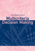 International Journal of Multicriteria Decision Making (IJMCDM) 