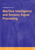 International Journal of Machine Intelligence and Sensory Signal Processing (IJMISSP) 