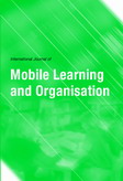 International Journal of Mobile Learning and Organisation (IJMLO) 