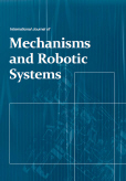 International Journal of Mechanisms and Robotic Systems (IJMRS) International Journal of Mechanisms and Robotic Systems (IJMRS)