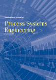 International Journal of Process Systems Engineering (IJPSE) 