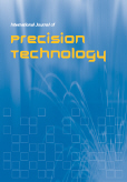 International Journal of Precision Technology (IJPTech) 