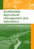 International Journal of Sustainable Agricultural Management and Informatics (IJSAMI) International Journal of Sustainable Agricultural Management and Informatics (IJSAMI)