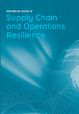 International Journal of Supply Chain and Operations Resilience (IJSCOR) 