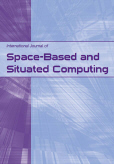 International Journal of Space-Based and Situated Computing (IJSSC) International Journal of Space-Based and Situated Computing (IJSSC)