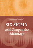International Journal of Six Sigma and Competitive Advantage (IJSSCA) International Journal of Six Sigma and Competitive Advantage (IJSSCA)