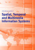 International Journal of Spatial, Temporal and Multimedia Information Systems (IJSTMIS) International Journal of Spatial, Temporal and Multimedia Information Systems (IJSTMIS)