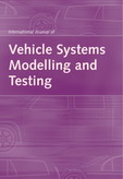 International Journal of Vehicle Systems Modelling and Testing (IJVSMT) 