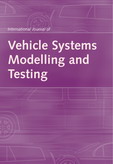 International Journal of Vehicle Systems Modelling and Testing (IJVSMT) International Journal of Vehicle Systems Modelling and Testing (IJVSMT)