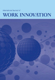 International Journal of Work Innovation (IJWI) International Journal of Work Innovation (IJWI)