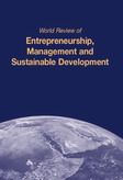 World Review of Entrepreneurship, Management and Sustainable Development (WREMSD) World Review of Entrepreneurship, Management and Sustainable Development (WREMSD)