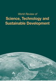 World Review of Science, Technology and Sustainable Development (WRSTSD) World Review of Science, Technology and Sustainable Development (WRSTSD)